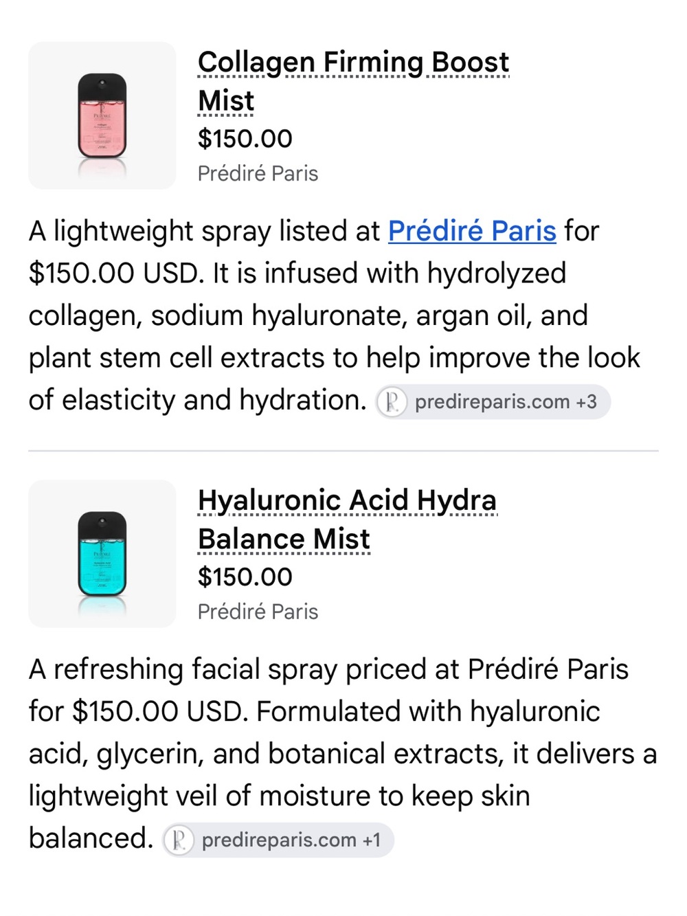 Predire Paris hyaluronic acid facial mist collagen firming mist Retail $150 each